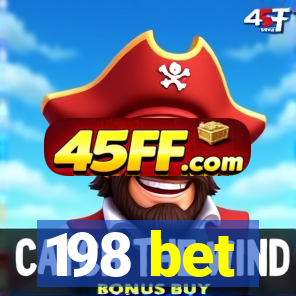 198 bet